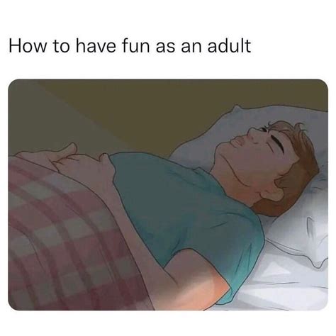 How To Have Fun As An Adult Funny