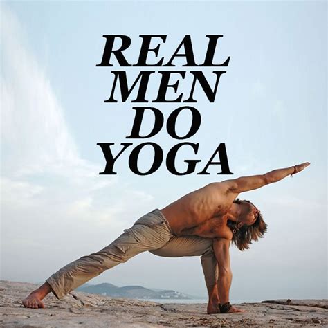 Maybe you would like to learn more about one of these? Real men do yoga. :) | Yoga for men, How to do yoga, Yoga ...