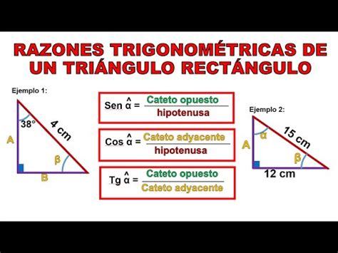 RAZONES TRIGONOMÉTRICAS Y RESOLUCIÓN DE TRIÁNGULOS RECTÁNGULOS YouTube
