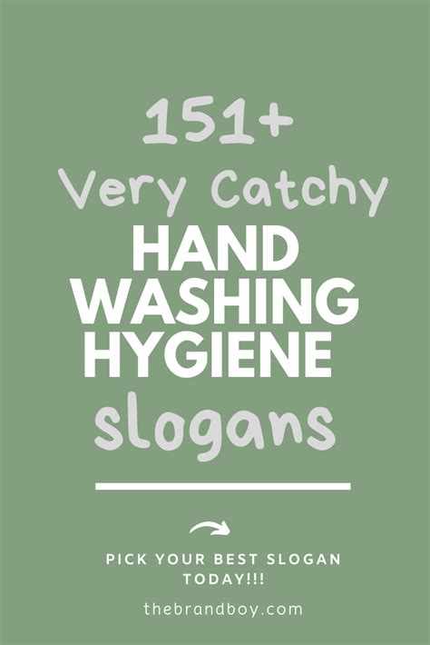 151 Catchy Hand Washing Hygiene Slogans Slogan
