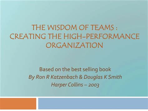 ppt the wisdom of teams creating the high performance organization powerpoint presentation