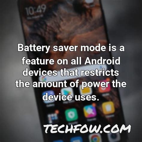 What Does Android Battery Saver Do Definitive Guide