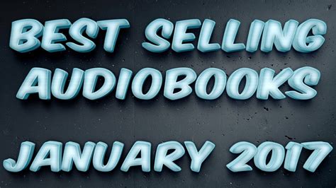 Top 10 Best Selling Audiobooks On Youtube January 2017 What