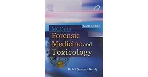 Mcqs In Forensic Medicine And Toxicology By Ks Narayan Reddy