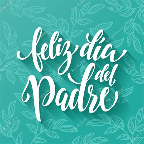 Tarjeta De Felicitación Feliz Día Del Padre En Español 2023