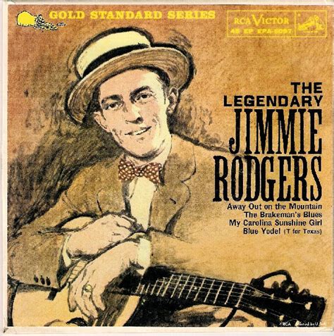 Jimmie Rodgers The Legendary Jimmie Rodgers Discogs