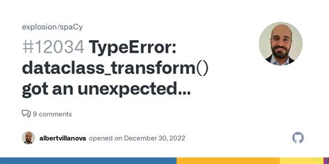 Typeerror Dataclass Transform Got An Unexpected Keyword Argument