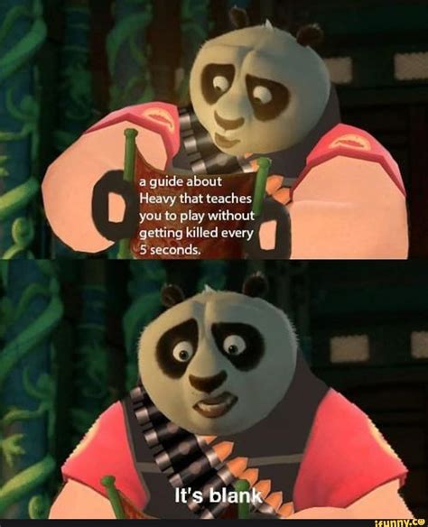 Heavy That Teaches You To Play Without Team Fortress Tf2 Memes