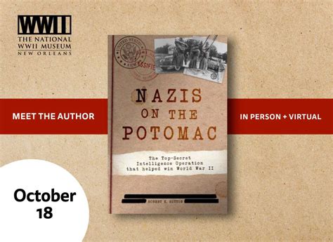 Meet The Author Nazis On The Potomac The Top Secret Intelligence