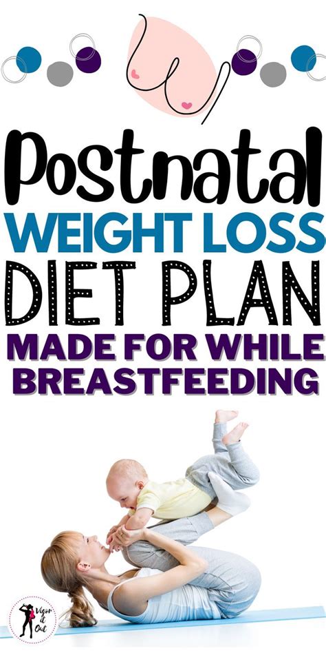 The Best Breastfeeding Weight Loss Meal Plan Artofit