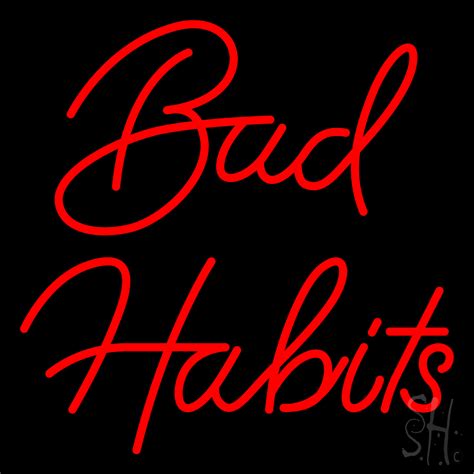 Red Bad Habits Led Neon Sign Adult Neon Signs