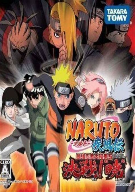 Entra en el mundo de naruto con este impresionante juego de acción en línea. Naruto Shippuuden - Saikyou Ninja Daikesshuu 5 - Kessen! 'Akatsuki' (J) Descargar para Nintendo ...