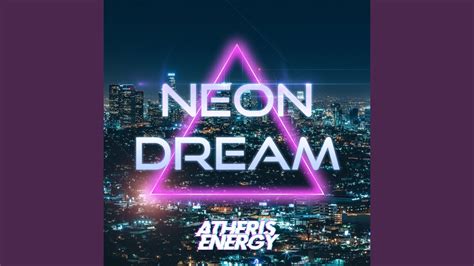 Neon Dream Youtube