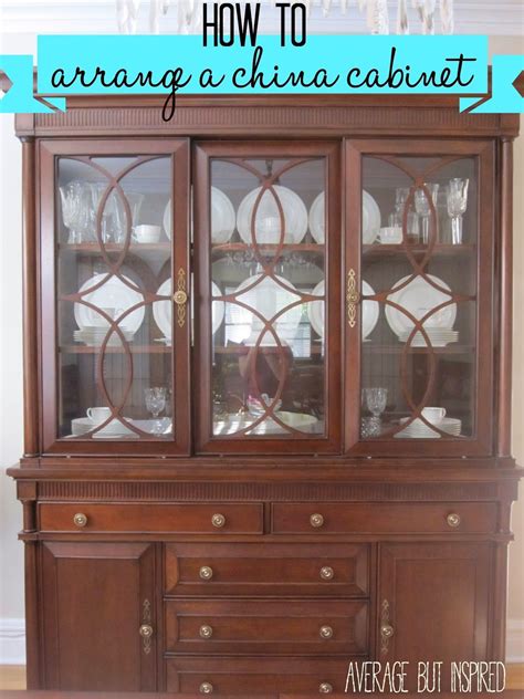 All china cabinets should be illuminated with some type ofoverhead lighting. How to arrange a china cabinet. Tips from Average But ...