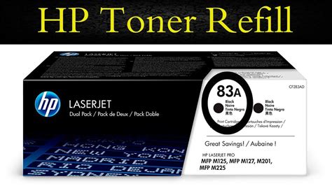 How To Refill Hp Laserjet 83a Toner Cartridge Youtube