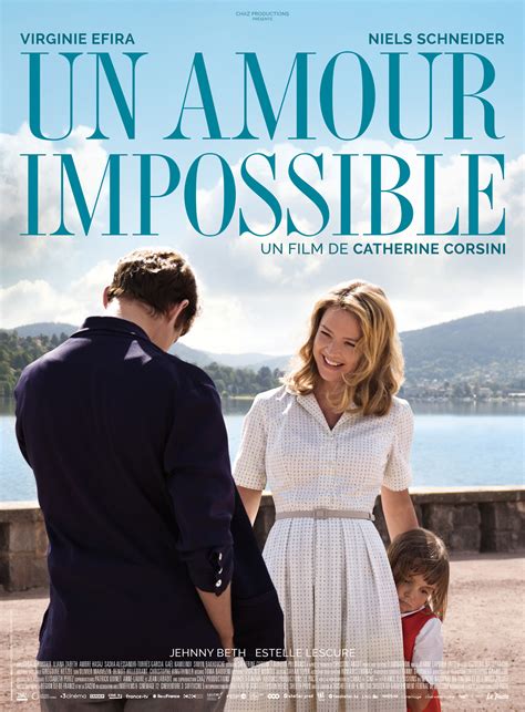 Un Amour Impossible Film 2018 Allociné