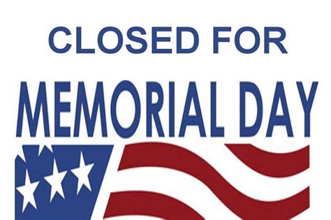 Closed For Memorial Day Sign Image