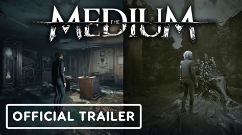 The Medium Official Dual Reality Gameplay Overview Trailer Youtube