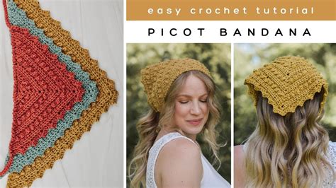 Picot Bandana Crochet Pattern Easy Crochet Bandana Tutorial Youtube