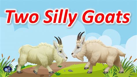 Two Silly Goats Kids Short Story Moral Story Panchatantra Story