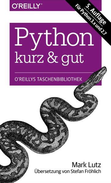 Python Kurz And Gut Ebook Pdf Von Mark Lutz Portofrei Bei Bücherde