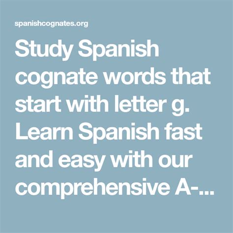 You can review how to write the date in spanish here, but the end result will look something like this: Study Spanish cognate words that start with letter g. Learn Spanish fast and easy with our ...