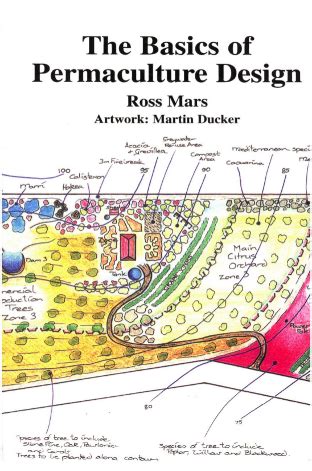 Ross Mars The Basics Of Permaculture Design Tumbex