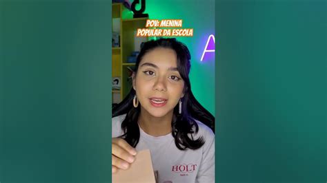 Pov Menina Popular Da Escola Youtube