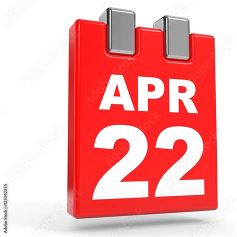 April 22 Calendar On White Background Stock Photo And Royalty Free