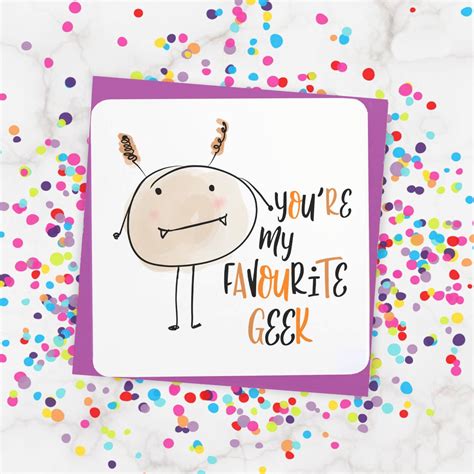 Youre My Favourite Geek Funny Card By Parsy Card Co Etsy