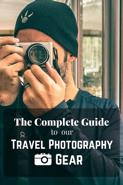 The Complete Guide To Our Photography Gear Drink Tea And Travel