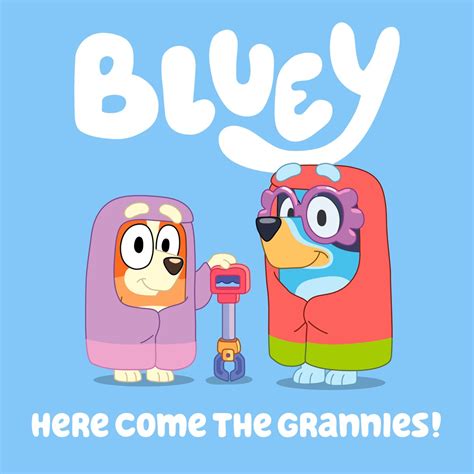 ‎here Come The Grannies Single By Bluey On Apple Music