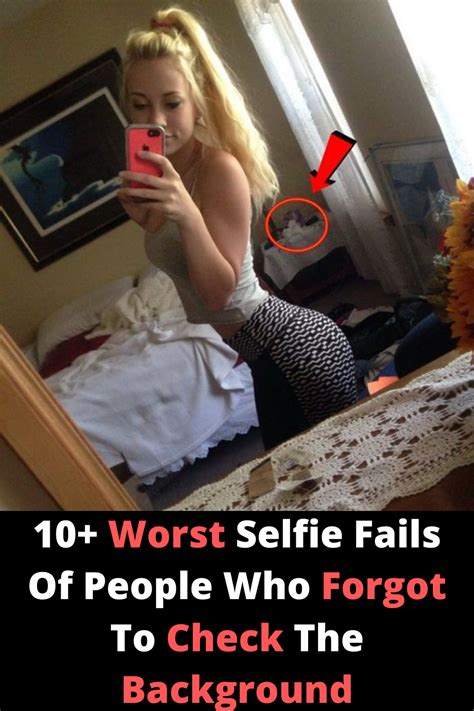 10 Worst Selfie Fails Of People Who Forgot To Check The