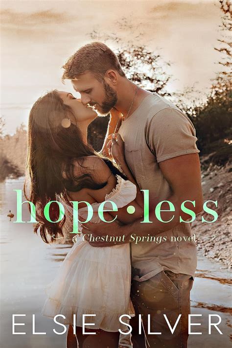 Hopeless Ebook Silver Elsie Amazonca Kindle Store