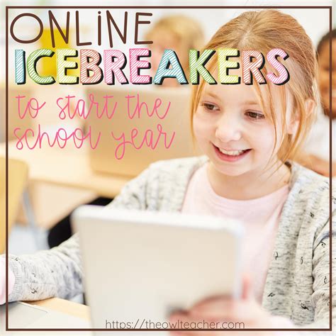 Online Icebreakers To Start The School Year The Owl Teacher By Tammy