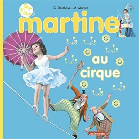martine au circus delahaye gilbert marlier marcel vgc 4 33 picclick