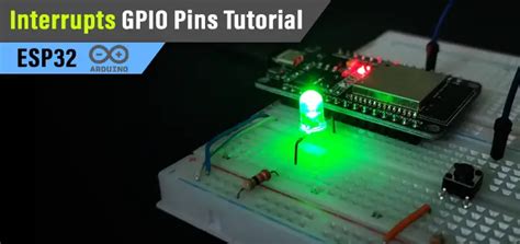 Esp32 Interrupt Pins External Interrupts In Arduino Gpio Interrupt
