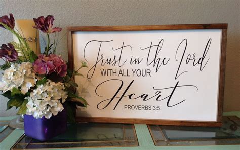 Trust In The Lord With All Your Heart Signs With Quotes Scripture