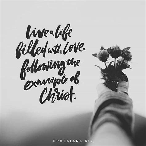 We Live A Life Filled With Love Following The Example Of Christ