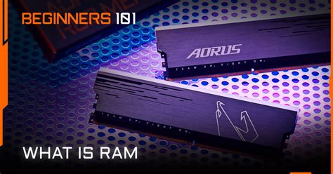 มือใหม่ 101 - RAM คืออะไร? | AORUS
