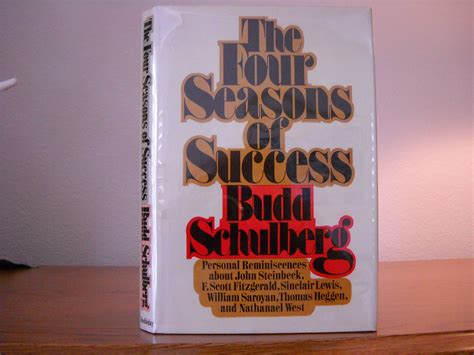 The Four Seasons Of Success By Schulberg Budd 1972 First First