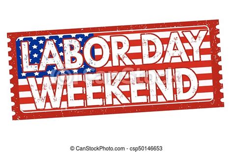 Labor Day Weekend Sign Or Stamp Labor Day Weekend Grunge Rubber Stamp