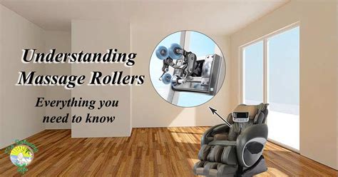 Massage Chair Rollers The Basics