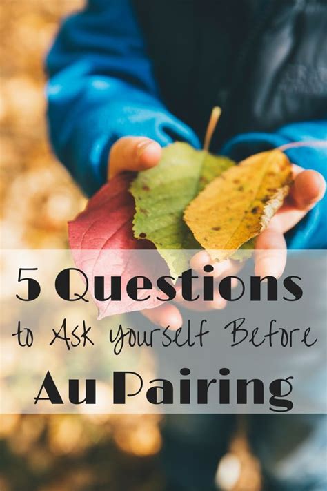 5 Questions To Ask Yourself Before Au Pairing This Or That Questions