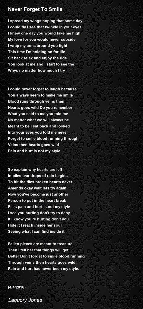 Never Forget To Smile By Laquory Jones Never Forget To Smile Poem