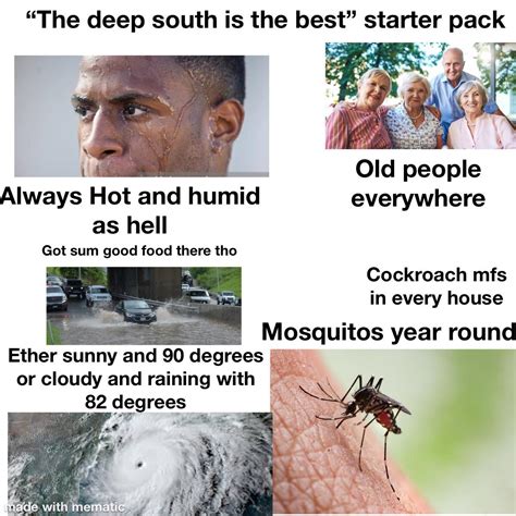 Deep South Starter Pack Rstarterpacks Starter Packs Know Your Meme