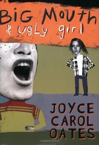 Big Mouth And Ugly Girl By Joyce Carol Oates 449 Picclick