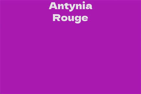 antynia rouge facts bio career net worth aidwiki