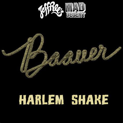 Harlem Shake By Baauer On Amazon Music