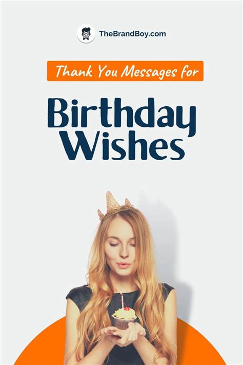 101 Heartfelt Ways To Say Thank You For The Birthday Wishes Thank